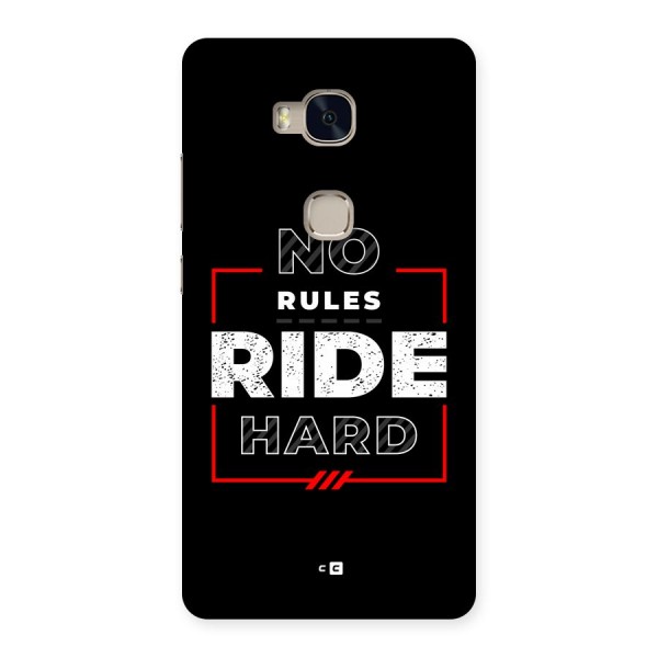 Rules Ride Hard Back Case for Honor 5X