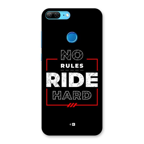 Rules Ride Hard Back Case for Honor 9 Lite