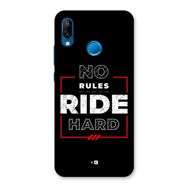Rules Ride Hard Back Case for Huawei P20 Lite