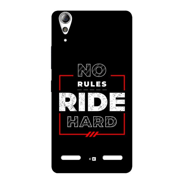 Rules Ride Hard Back Case for Lenovo A6000 Plus