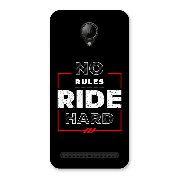 Rules Ride Hard Back Case for Lenovo C2