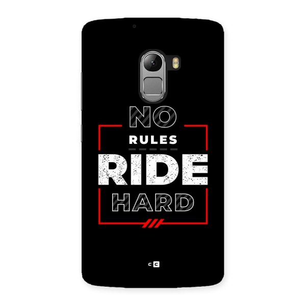 Rules Ride Hard Back Case for Lenovo K4 Note