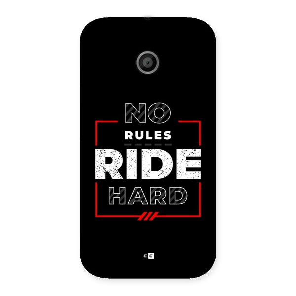 Rules Ride Hard Back Case for Moto E