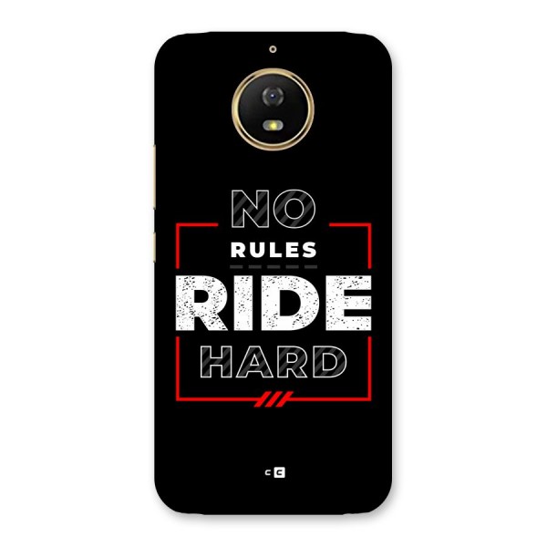 Rules Ride Hard Back Case for Moto G5s