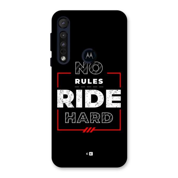 Rules Ride Hard Back Case for Motorola One Macro