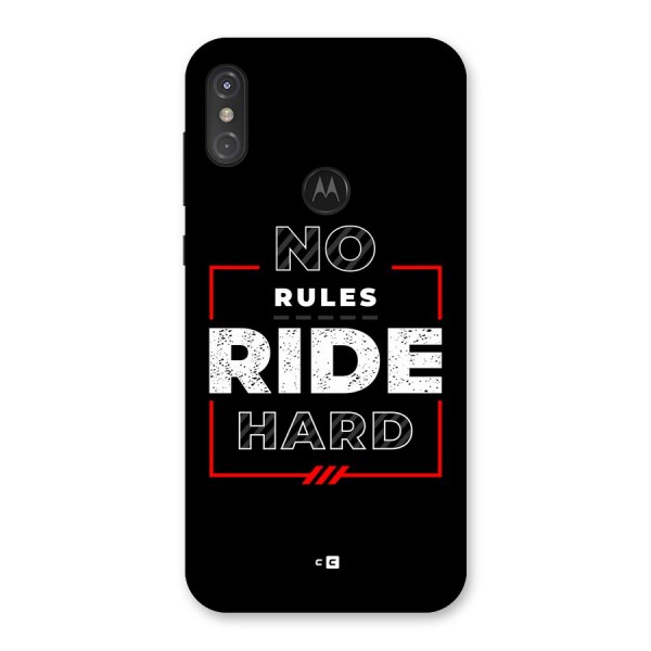 Rules Ride Hard Back Case for Motorola One Power