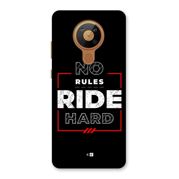 Rules Ride Hard Back Case for Nokia 5.3