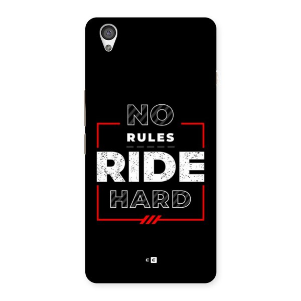 Rules Ride Hard Back Case for OnePlus X