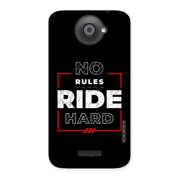 Rules Ride Hard Back Case for One X