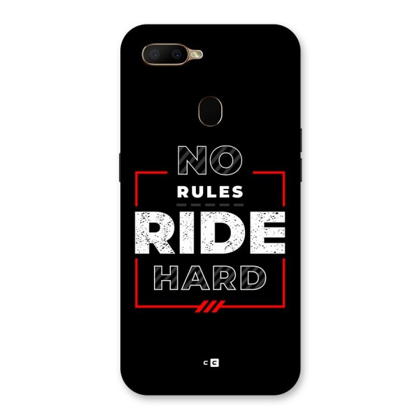 Rules Ride Hard Back Case for Oppo A5s