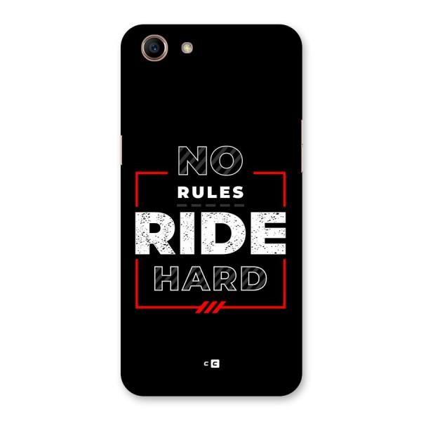 Rules Ride Hard Back Case for Oppo A83 (2018)