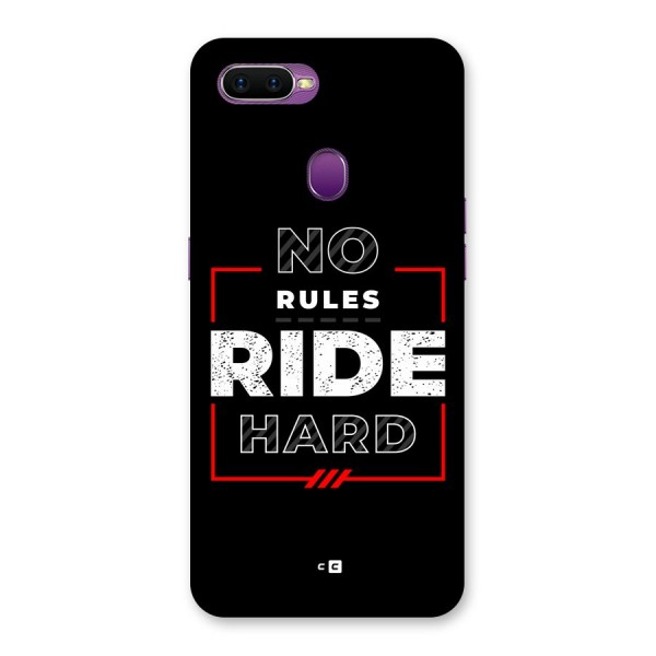 Rules Ride Hard Back Case for Oppo F9