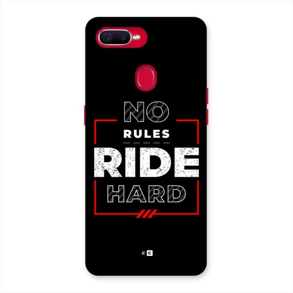 Rules Ride Hard Back Case for Oppo F9 Pro