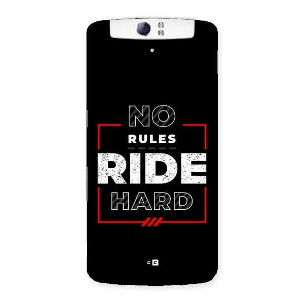 Rules Ride Hard Back Case for Oppo N1