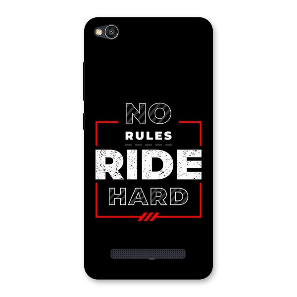 Rules Ride Hard Back Case for Redmi 4A