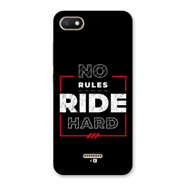 Rules Ride Hard Back Case for Redmi 6A