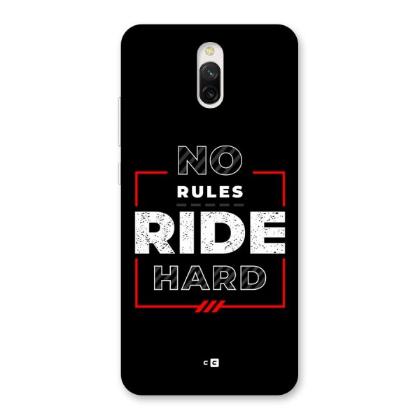 Rules Ride Hard Back Case for Redmi 8A Dual