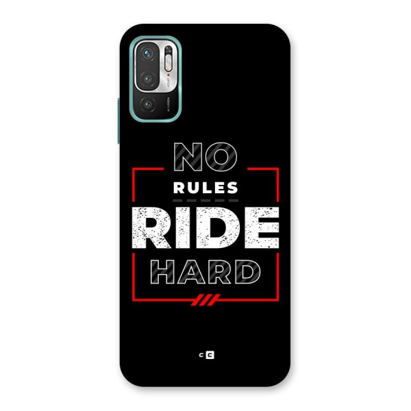 Rules Ride Hard Back Case for Redmi Note 10T 5G
