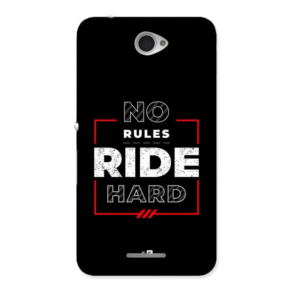 Rules Ride Hard Back Case for Xperia E4