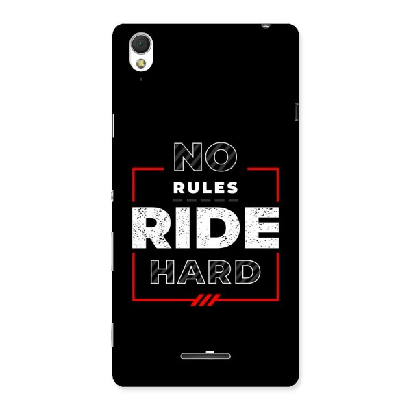 Rules Ride Hard Back Case for Xperia T3