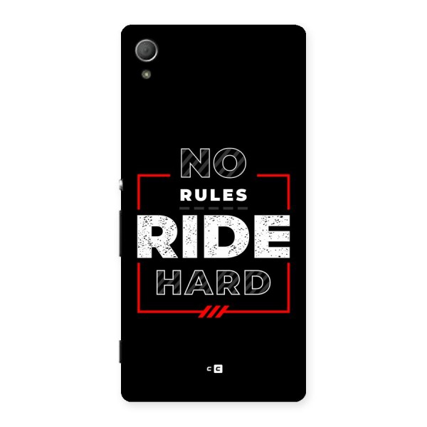 Rules Ride Hard Back Case for Xperia Z3 Plus