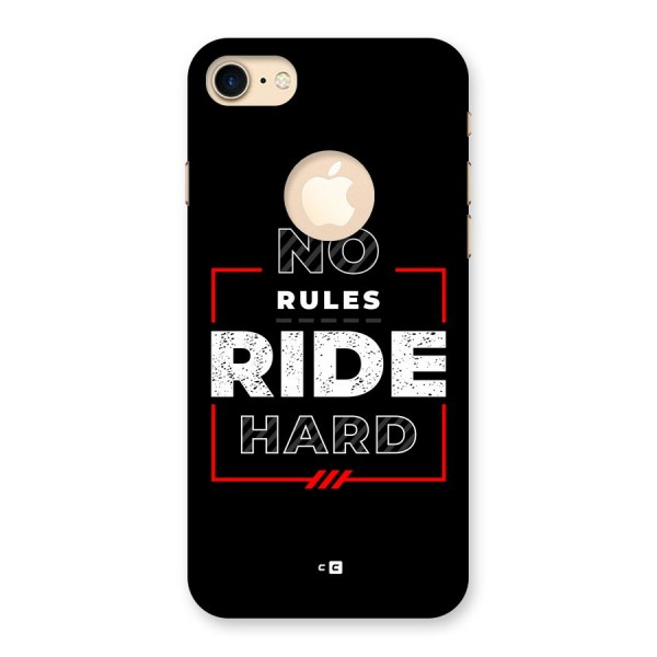 Rules Ride Hard Back Case for iPhone 7 Logo Cut