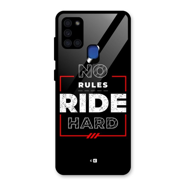 Rules Ride Hard Glass Back Case for Galaxy A21s