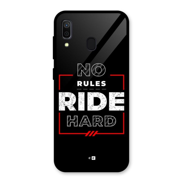Rules Ride Hard Glass Back Case for Galaxy A30