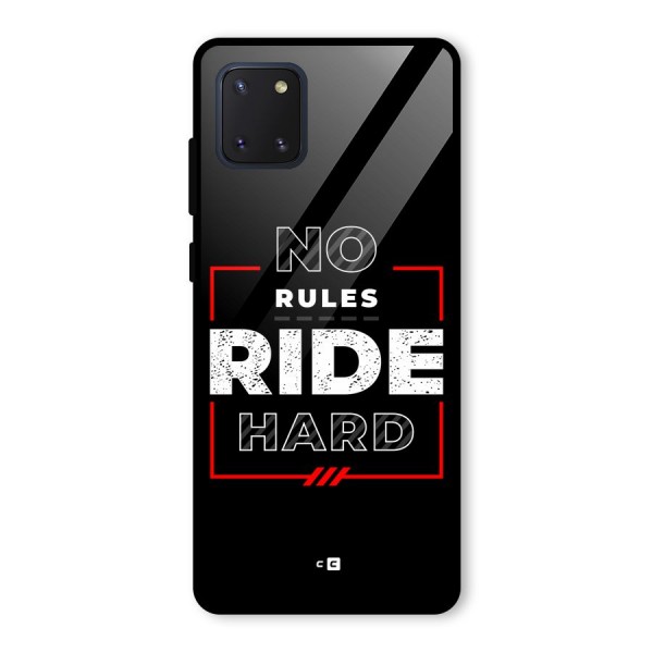 Rules Ride Hard Glass Back Case for Galaxy Note 10 Lite