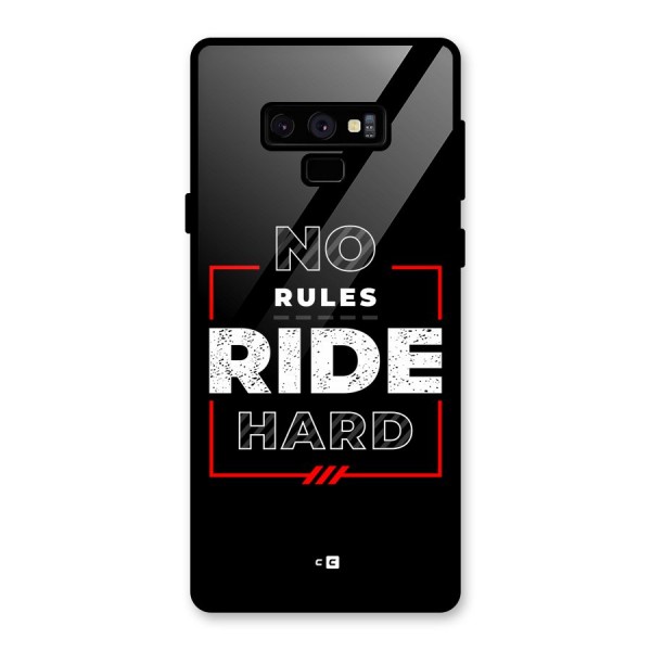 Rules Ride Hard Glass Back Case for Galaxy Note 9