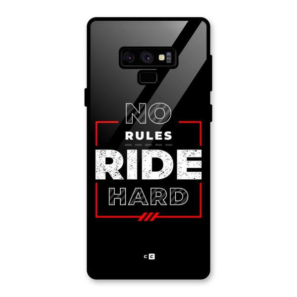 Rules Ride Hard Glass Back Case for Galaxy Note 9