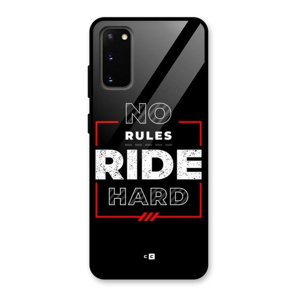 Rules Ride Hard Glass Back Case for Galaxy S20