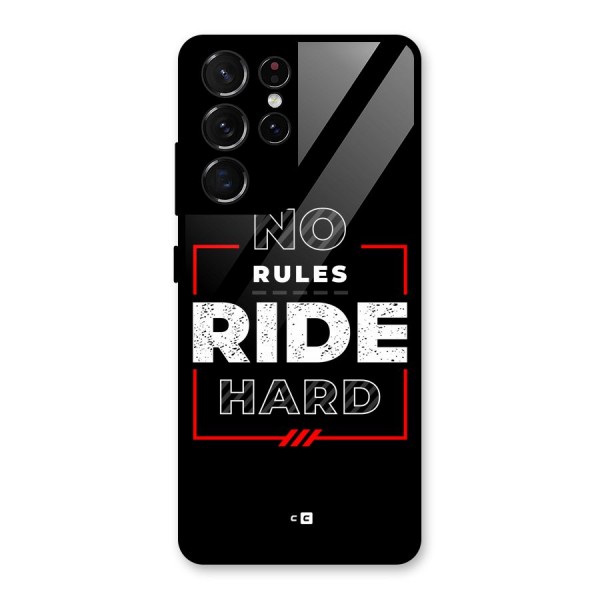 Rules Ride Hard Glass Back Case for Galaxy S21 Ultra 5G