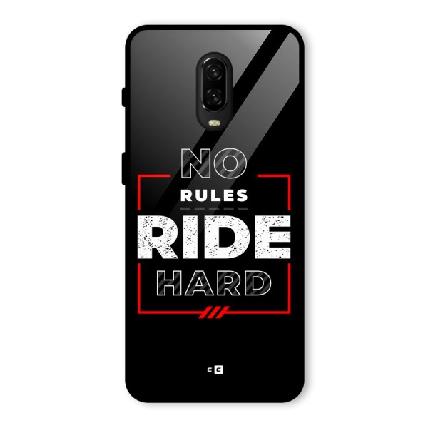 Rules Ride Hard Glass Back Case for OnePlus 6T