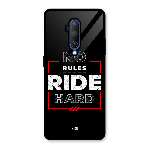 Rules Ride Hard Glass Back Case for OnePlus 7T Pro
