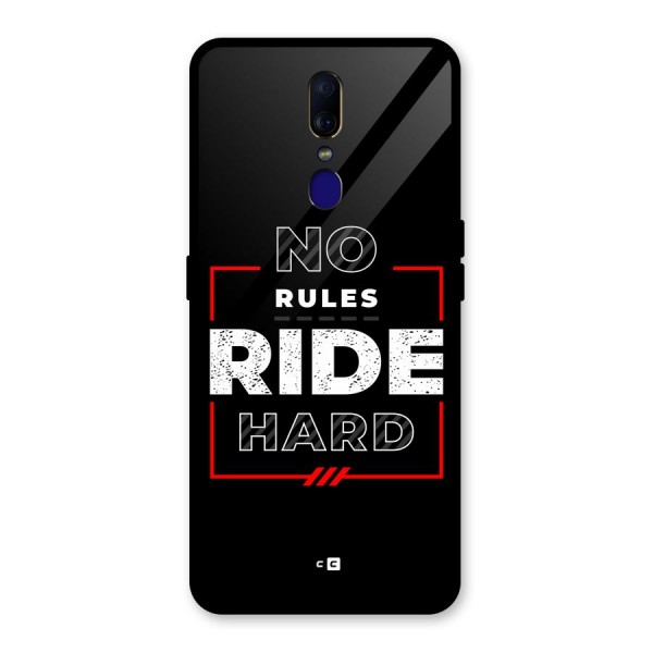 Rules Ride Hard Glass Back Case for Oppo F11