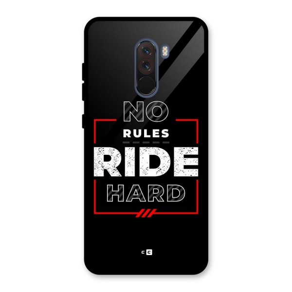 Rules Ride Hard Glass Back Case for Poco F1