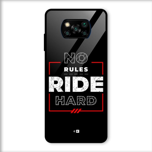 Rules Ride Hard Glass Back Case for Poco X3