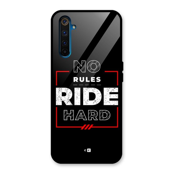 Rules Ride Hard Glass Back Case for Realme 6 Pro