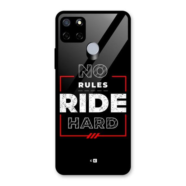 Rules Ride Hard Glass Back Case for Realme C15