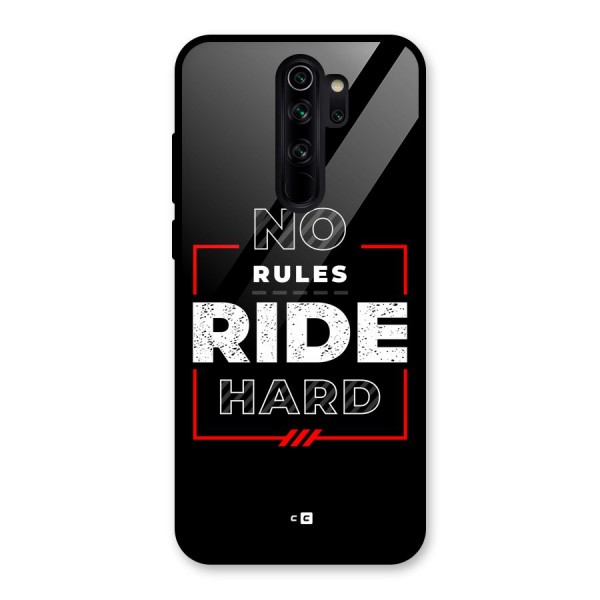 Rules Ride Hard Glass Back Case for Redmi Note 8 Pro