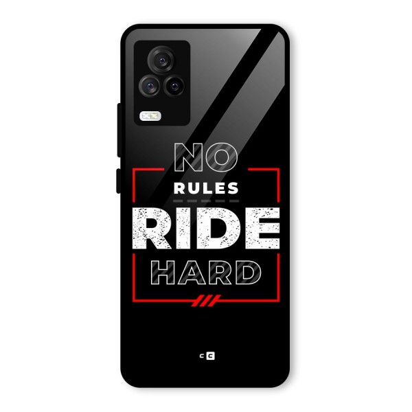 Rules Ride Hard Glass Back Case for Vivo iQOO 7 Legend 5G