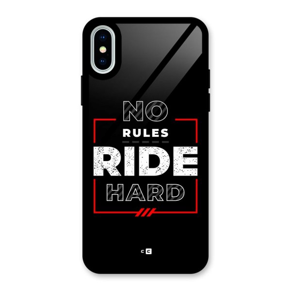 Rules Ride Hard Glass Back Case for iPhone X