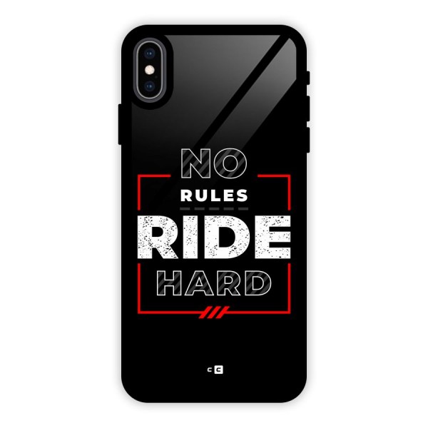 Rules Ride Hard Glass Back Case for iPhone XS Max
