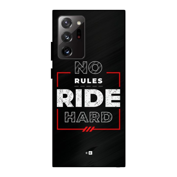 Rules Ride Hard Metal Back Case for Galaxy Note 20 Ultra