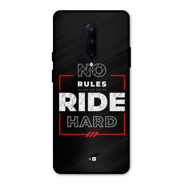 Rules Ride Hard Metal Back Case for OnePlus 7 Pro