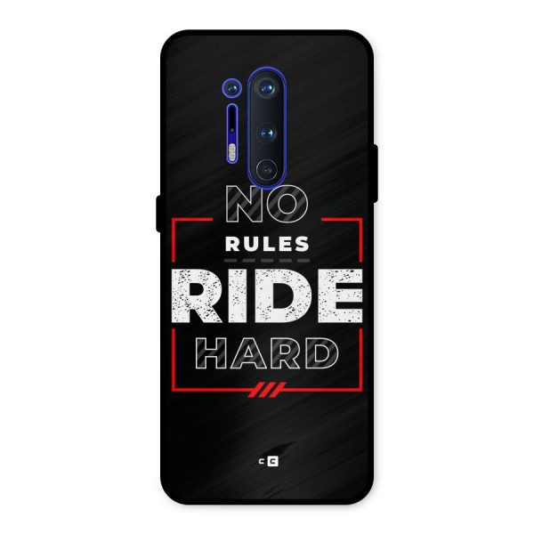 Rules Ride Hard Metal Back Case for OnePlus 8 Pro