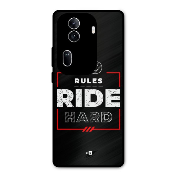 Rules Ride Hard Metal Back Case for Oppo Reno11 Pro 5G