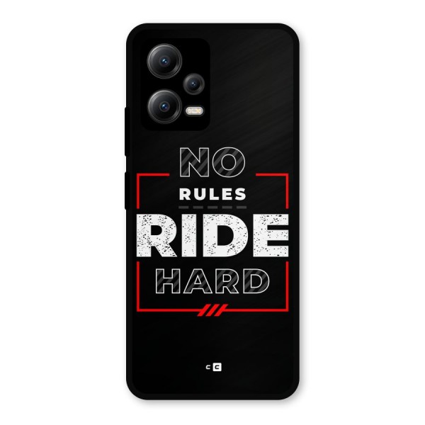 Rules Ride Hard Metal Back Case for Poco X5