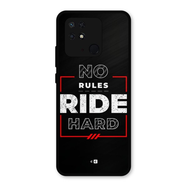 Rules Ride Hard Metal Back Case for Redmi 10 Power
